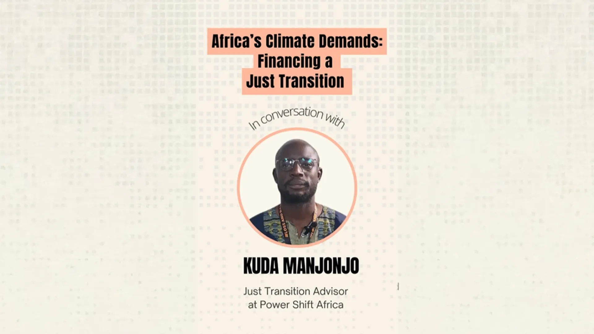 Africa's Climate Demands: Financing a Just Transition